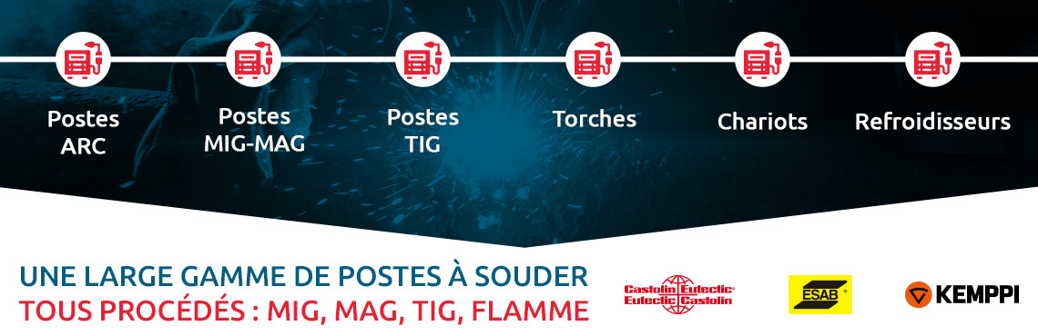 Postes Arc, MIG, MAG, TIG, torches, chariots et refroidisseurs : une large gamme de postes à souder tous procédés.